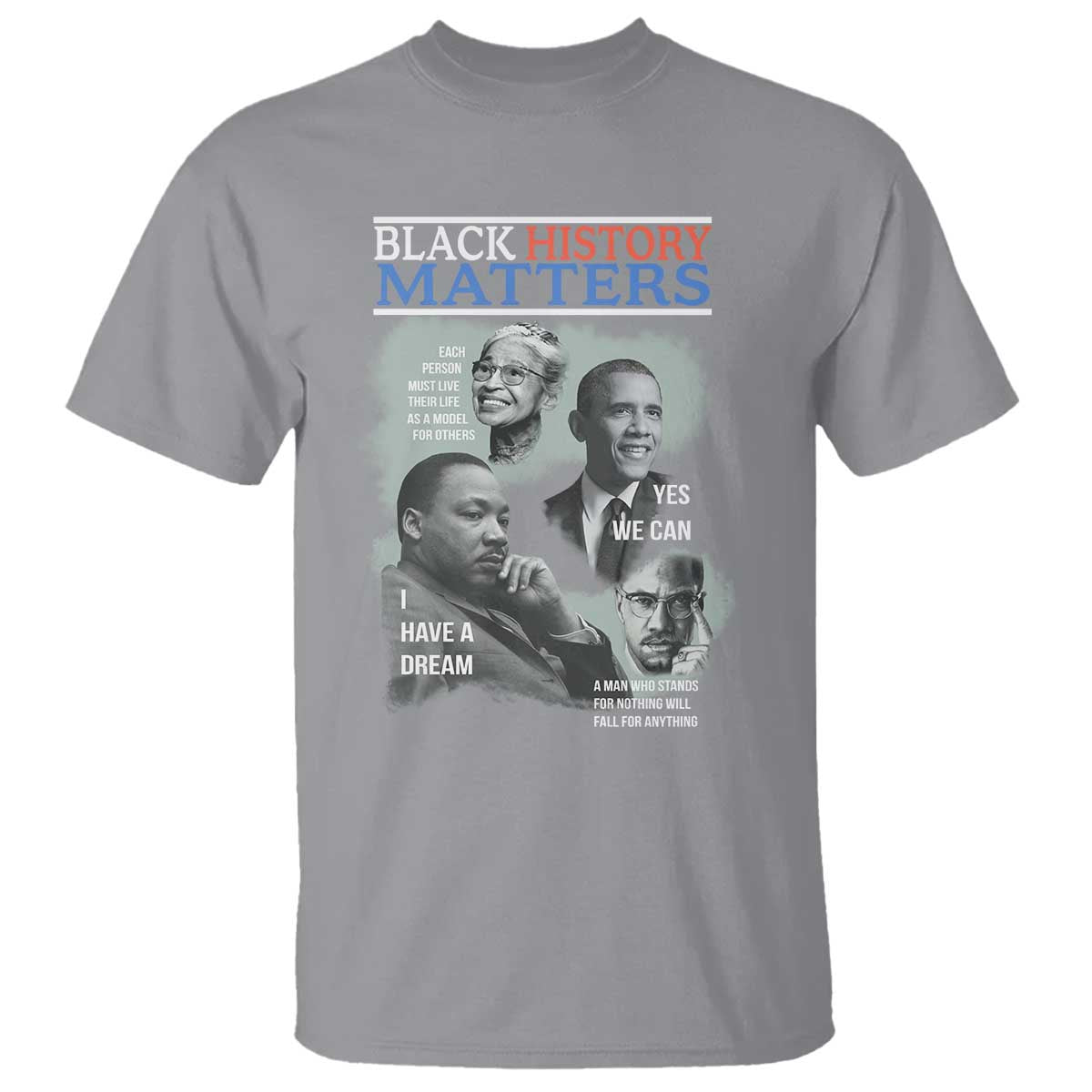 black-history-matters-t-shirt-mlk-malcolm-x-obama-rosa-parks-inspirational-tribute