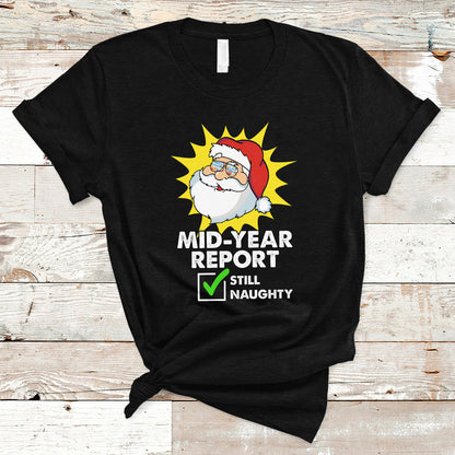 christmas-in-july-t-shirt-funny-mid-year-report-still-naughty-santa-merry-xmas-in-july