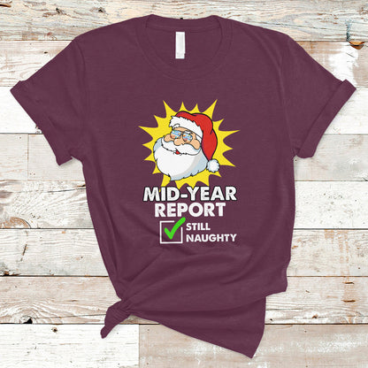 christmas-in-july-t-shirt-funny-mid-year-report-still-naughty-santa-merry-xmas-in-july