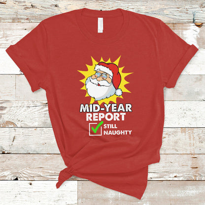 christmas-in-july-t-shirt-funny-mid-year-report-still-naughty-santa-merry-xmas-in-july