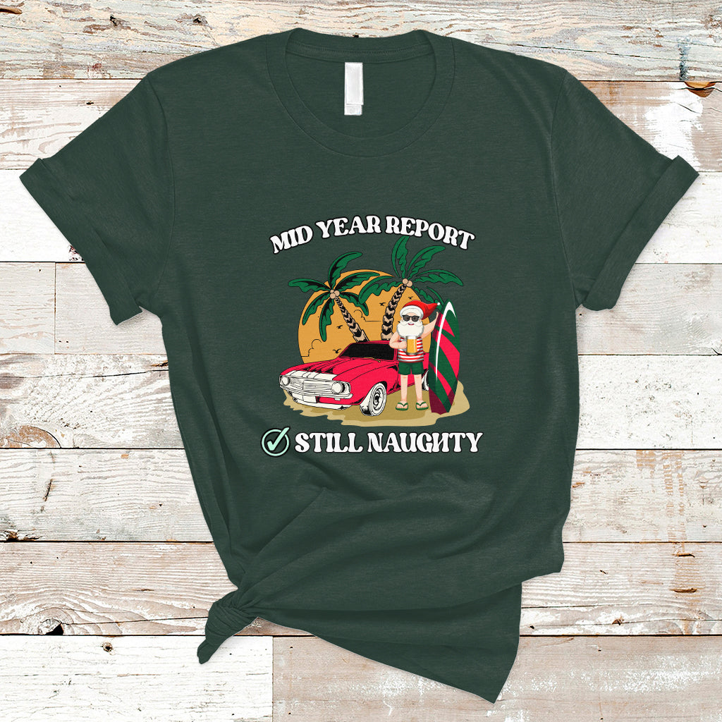 christmas-in-july-t-shirt-funny-mid-year-report-still-naughty-santa-beach-xmas-in-july