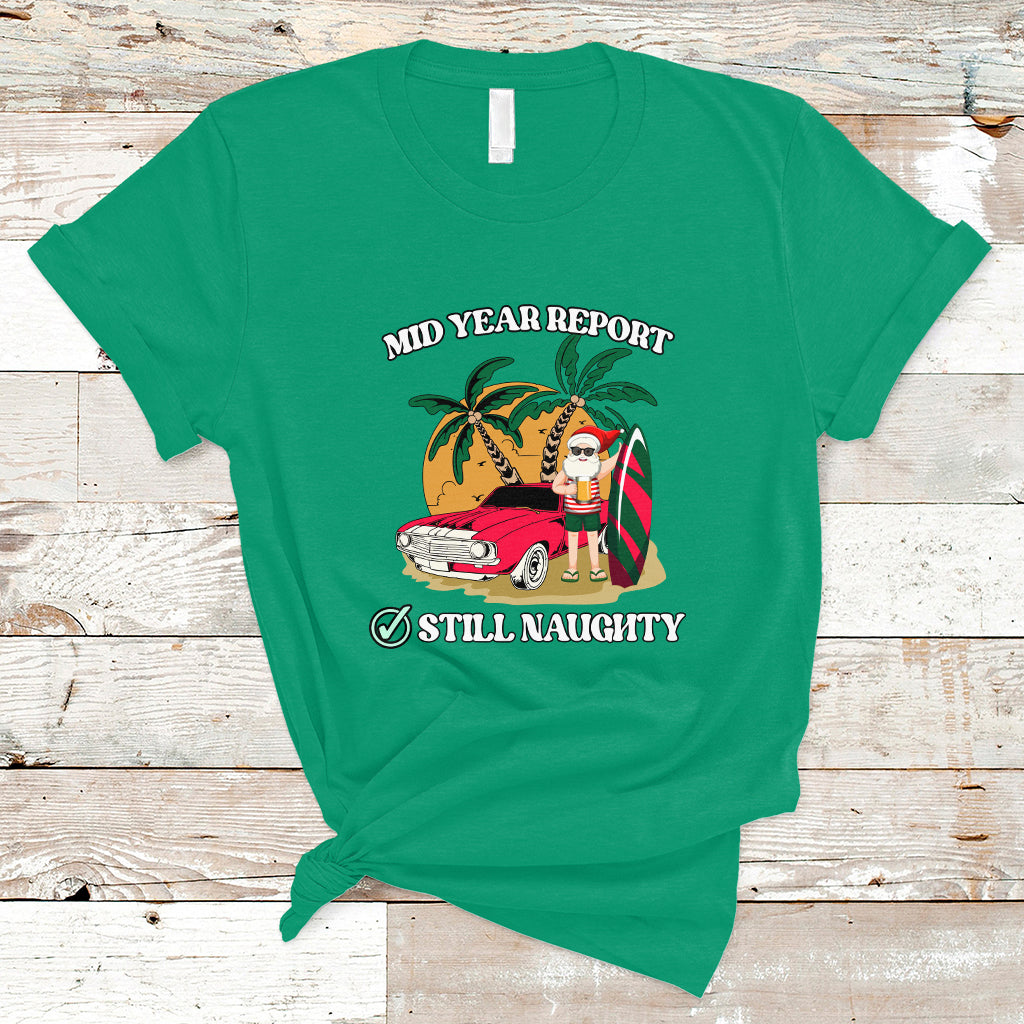 christmas-in-july-t-shirt-funny-mid-year-report-still-naughty-santa-beach-xmas-in-july