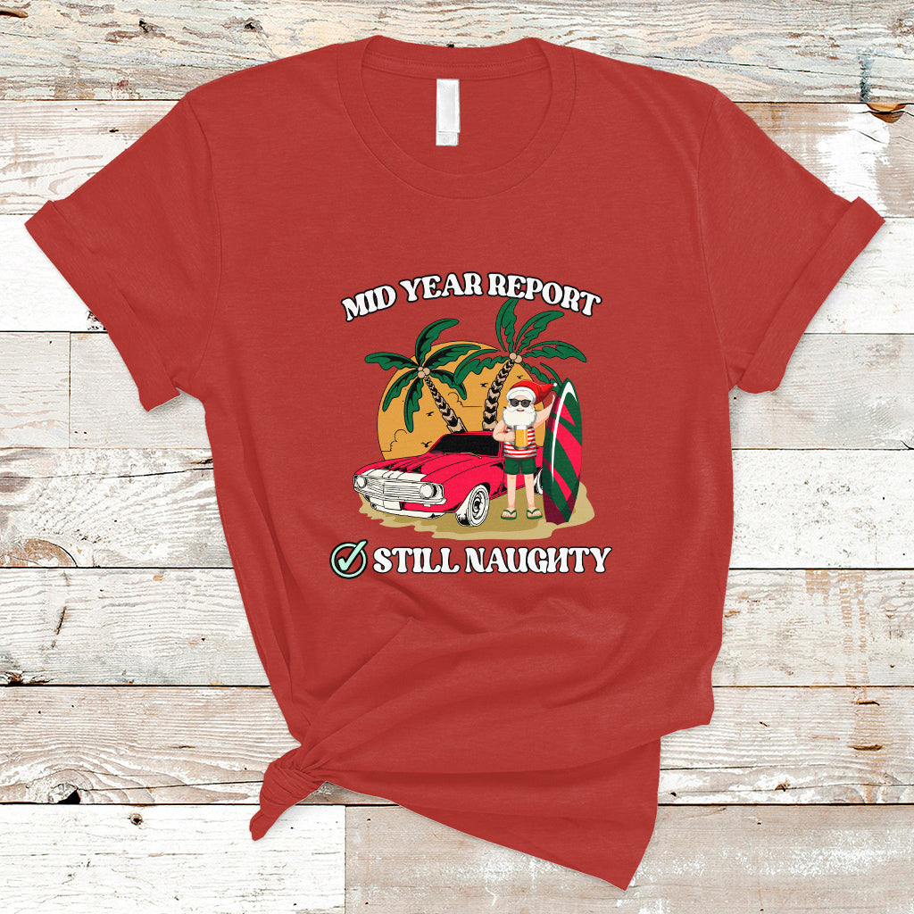 christmas-in-july-t-shirt-funny-mid-year-report-still-naughty-santa-beach-xmas-in-july