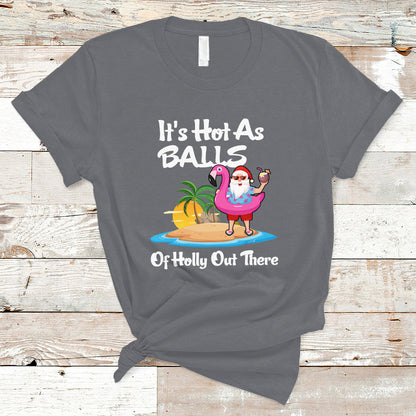 christmas-in-july-t-shirt-funny-christmas-in-july-its-hot-as-balls-santa-summer-party