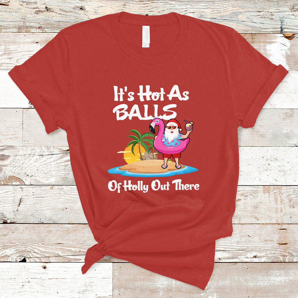 christmas-in-july-t-shirt-funny-christmas-in-july-its-hot-as-balls-santa-summer-party