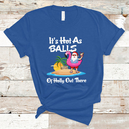 christmas-in-july-t-shirt-funny-christmas-in-july-its-hot-as-balls-santa-summer-party