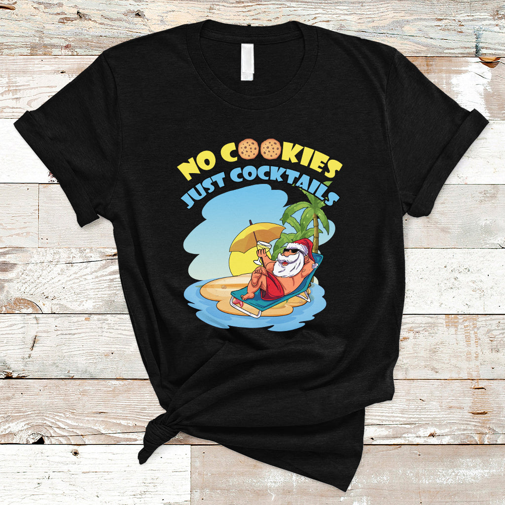christmas-in-july-t-shirt-no-cookies-just-cocktails-xmas-santa-beach-christmas-in-july