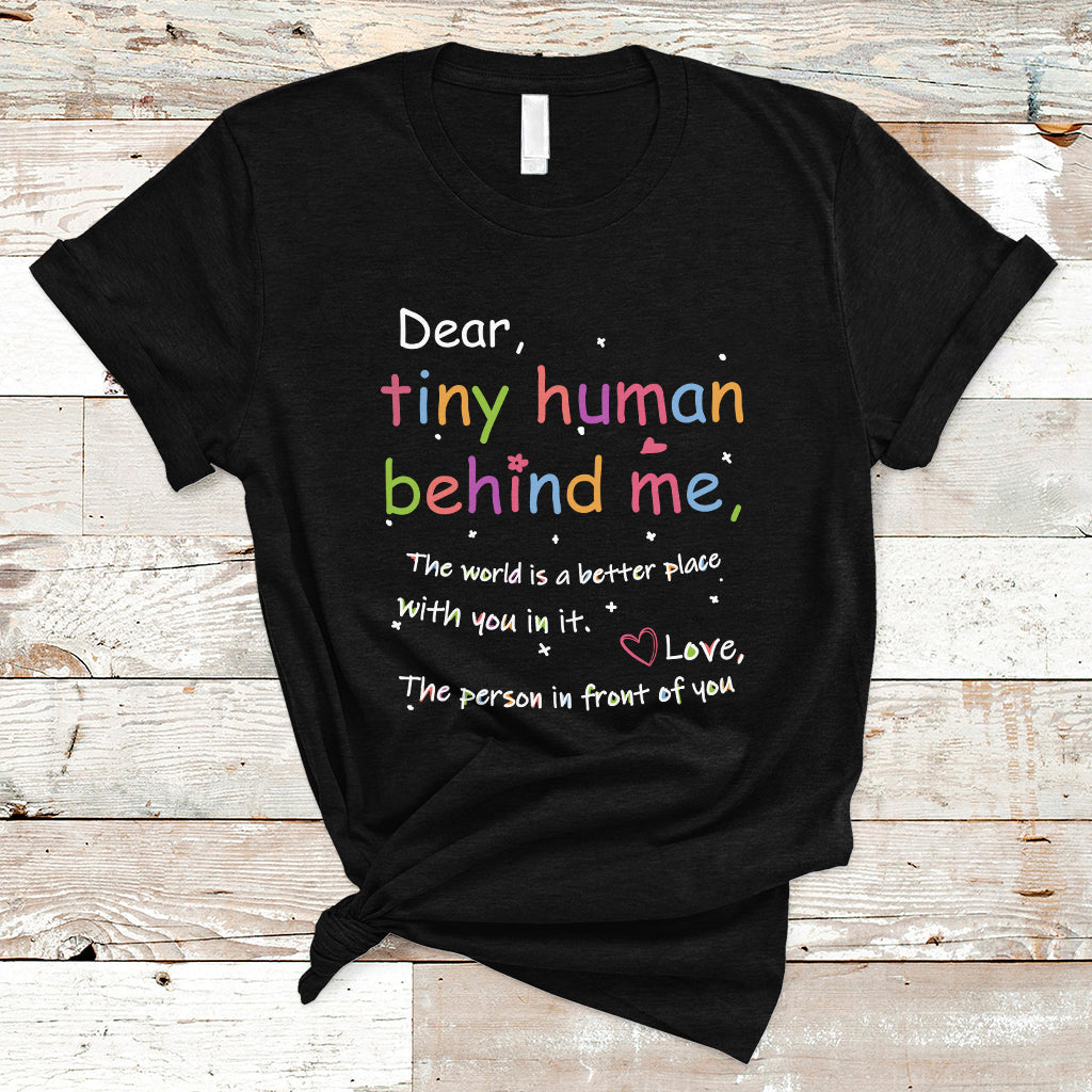 teacher-t-shirt-dear-tiny-human-behind-me-inspiration-back-to-school-teacher