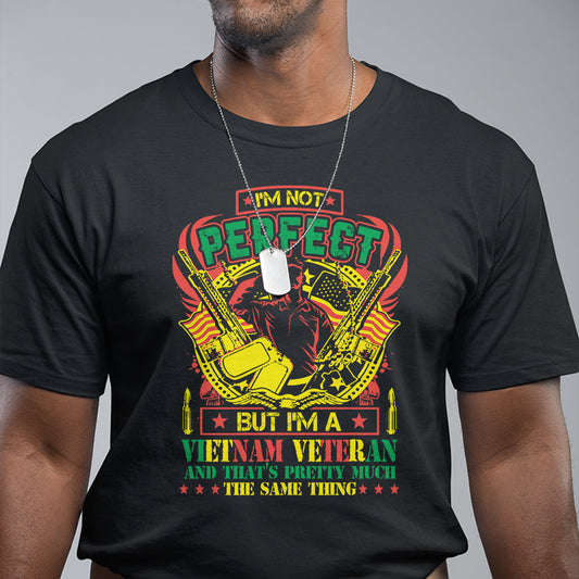 im-not-perfect-but-im-a-vietnam-veteran-patriotic-heroes-t-shirt