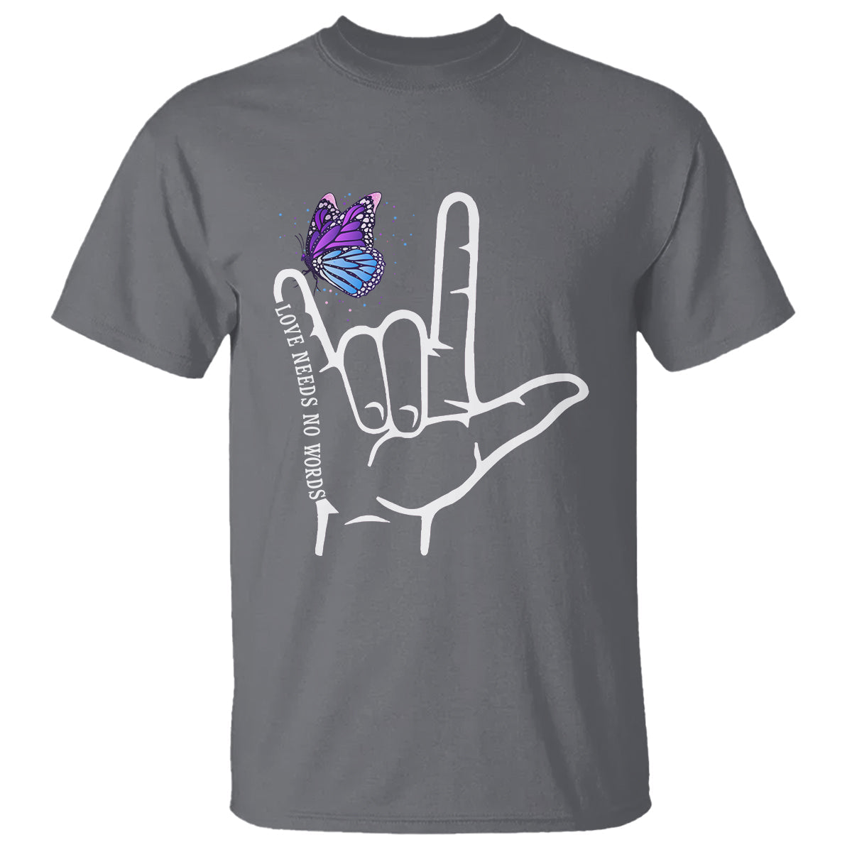 autism-awareness-t-shirt-love-need-no-words-i-love-you-hand-sign-language-butterfly