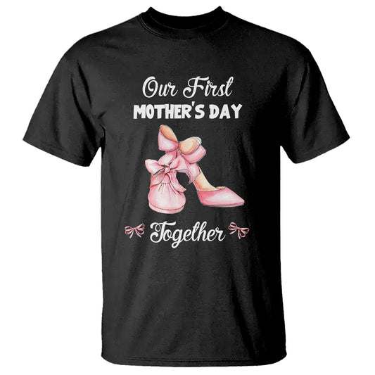 our-first-mothers-day-together-t-shirt-matching-coquette-pink-baby-shoes-high-heels