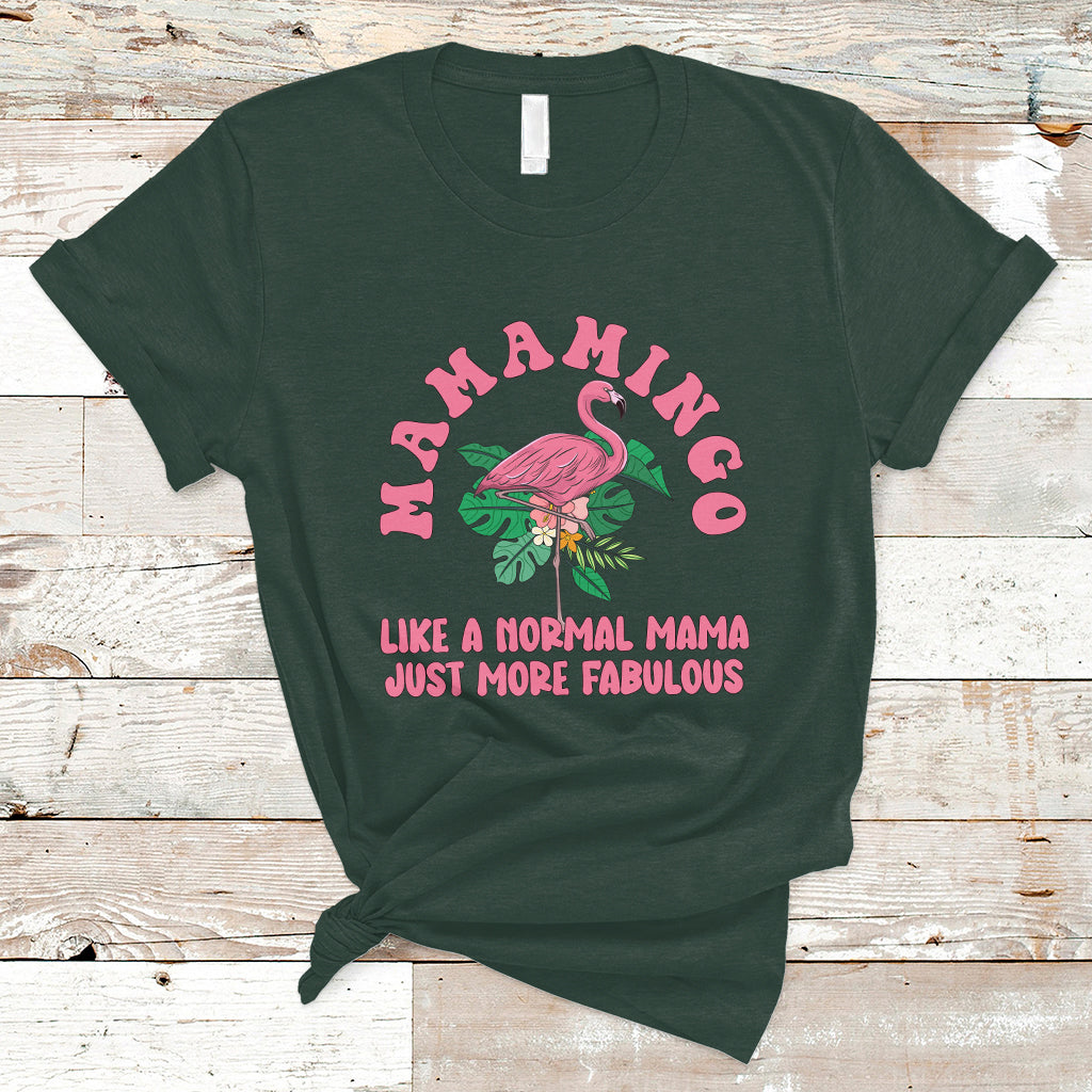 mothers-day-t-shirt-flamingo-mom-mamamingo-like-a-normal-mama-just-more-fabulous-pink-flamingo-mama-gift-for-mom-gifts-for-mothers-day-women