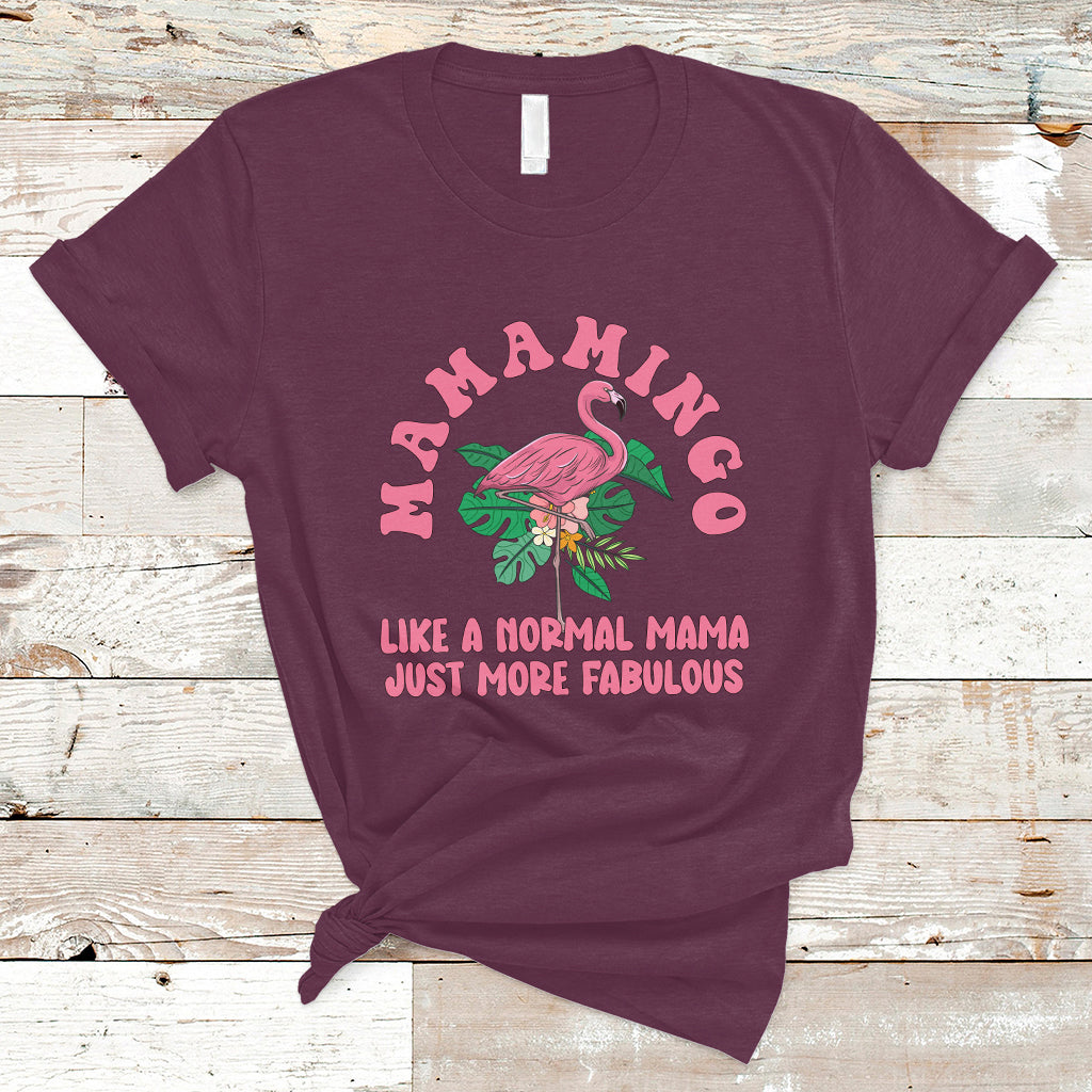 mothers-day-t-shirt-flamingo-mom-mamamingo-like-a-normal-mama-just-more-fabulous-pink-flamingo-mama-gift-for-mom-gifts-for-mothers-day-women