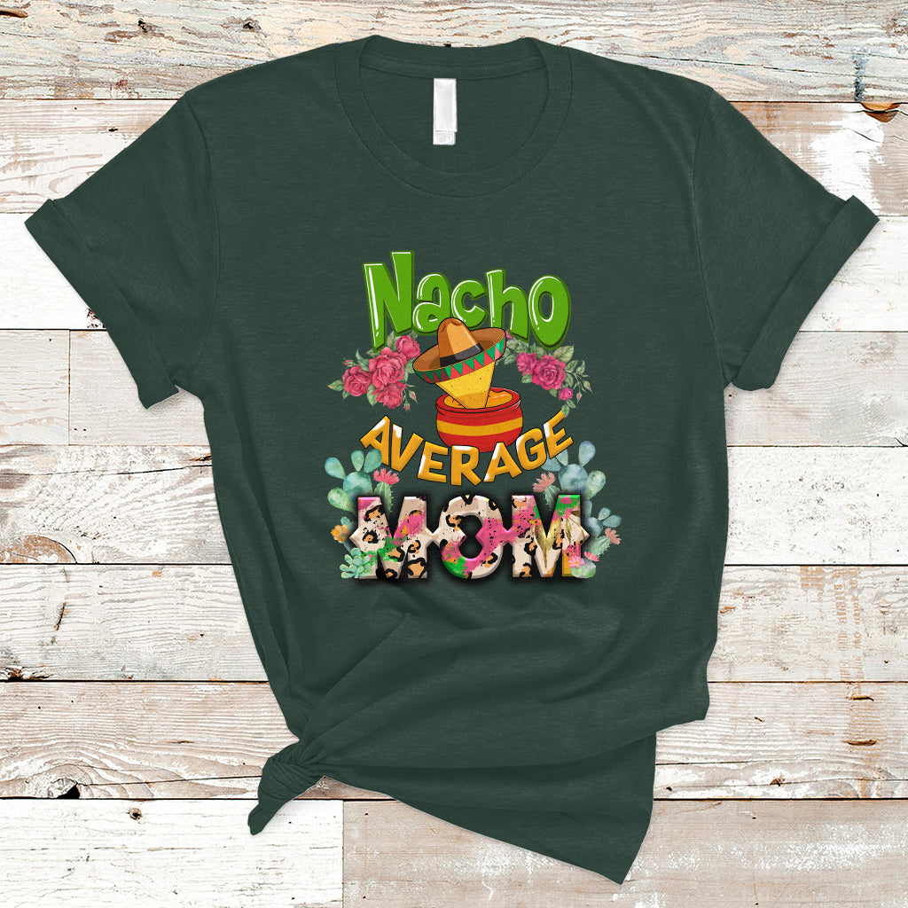 mexican-mom-t-shirt-nacho-average-mom-mamacita-latina-latino-hispanic-mexican-mom-shirt-in-spanish-gag-gifts-for-mom-mothers-day-gifts-women
