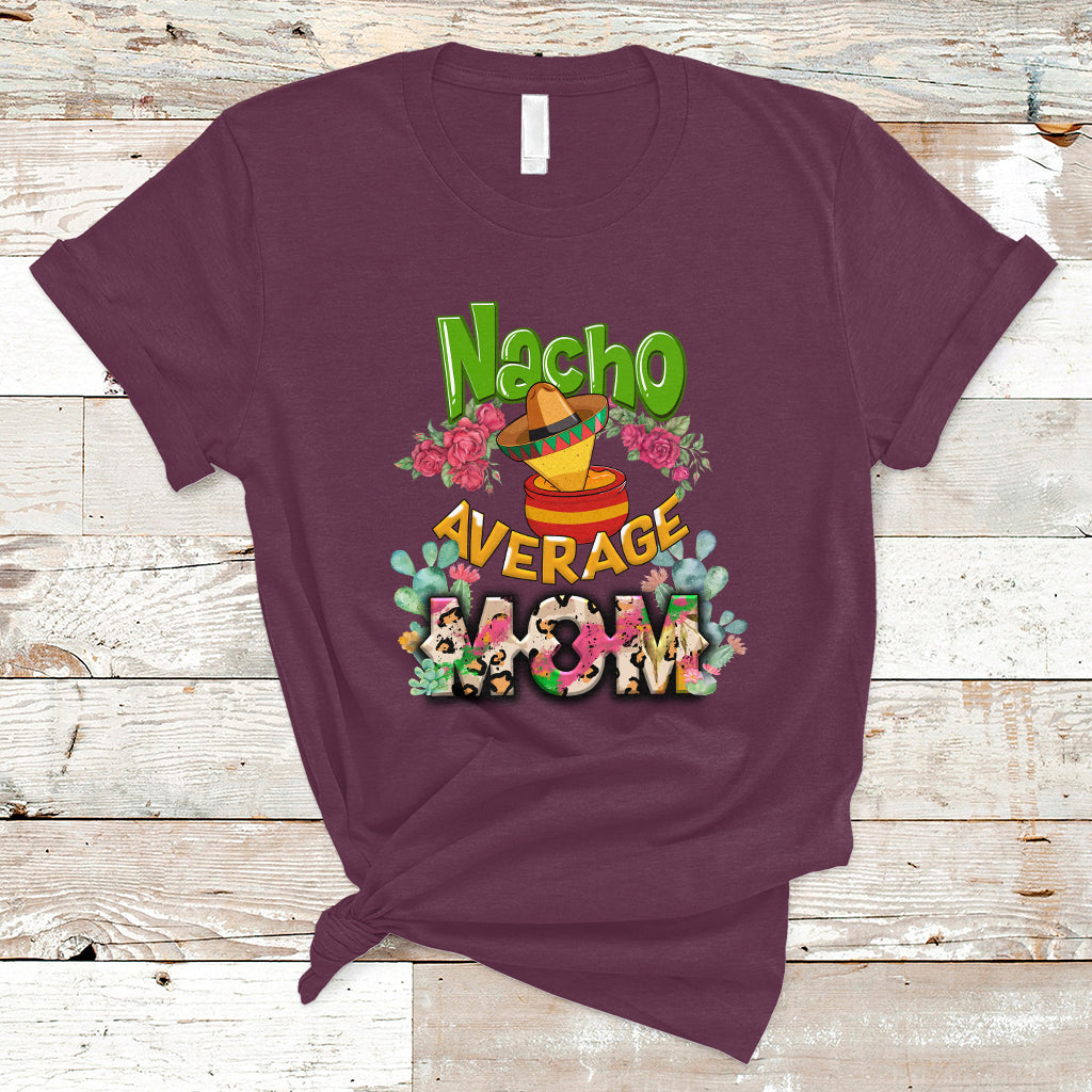 mexican-mom-t-shirt-nacho-average-mom-mamacita-latina-latino-hispanic-mexican-mom-shirt-in-spanish-gag-gifts-for-mom-mothers-day-gifts-women