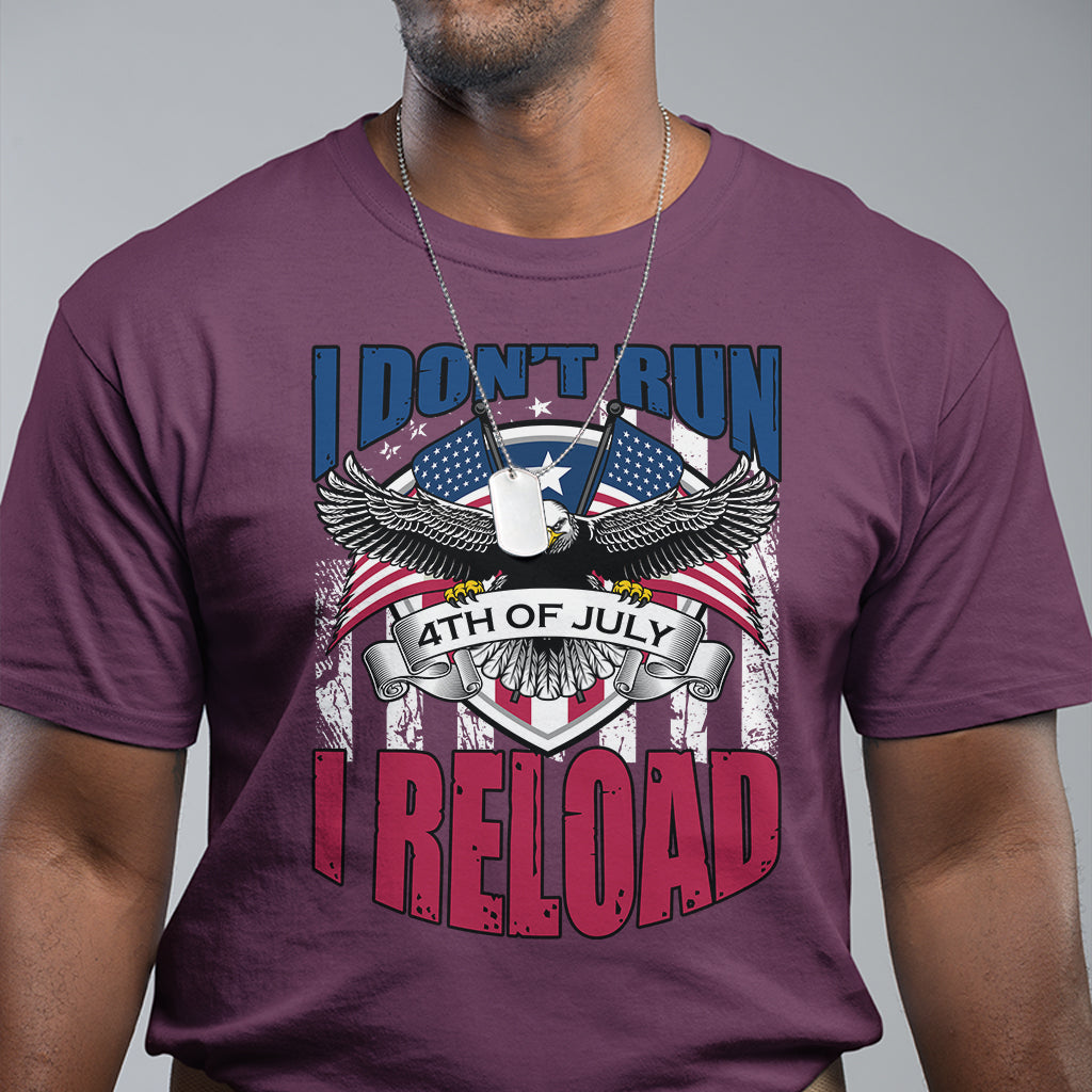 eagle-american-flag-patriots-i-dont-run-i-reload-patriotic-t-shirt