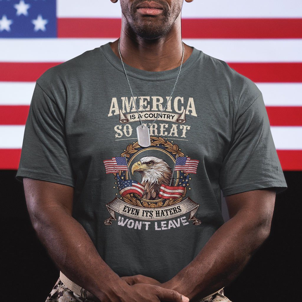 american-eagle-t-shirt-america-a-country-so-great-even-its-haters-wont-leave