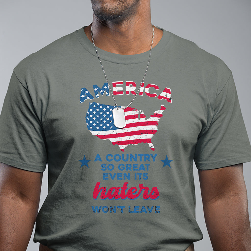 american-patriotic-t-shirt-proud-america-a-country-so-great-even-its-haters-wont-leave
