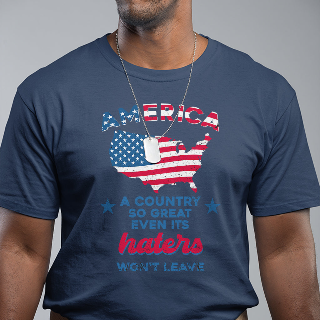 american-patriotic-t-shirt-proud-america-a-country-so-great-even-its-haters-wont-leave