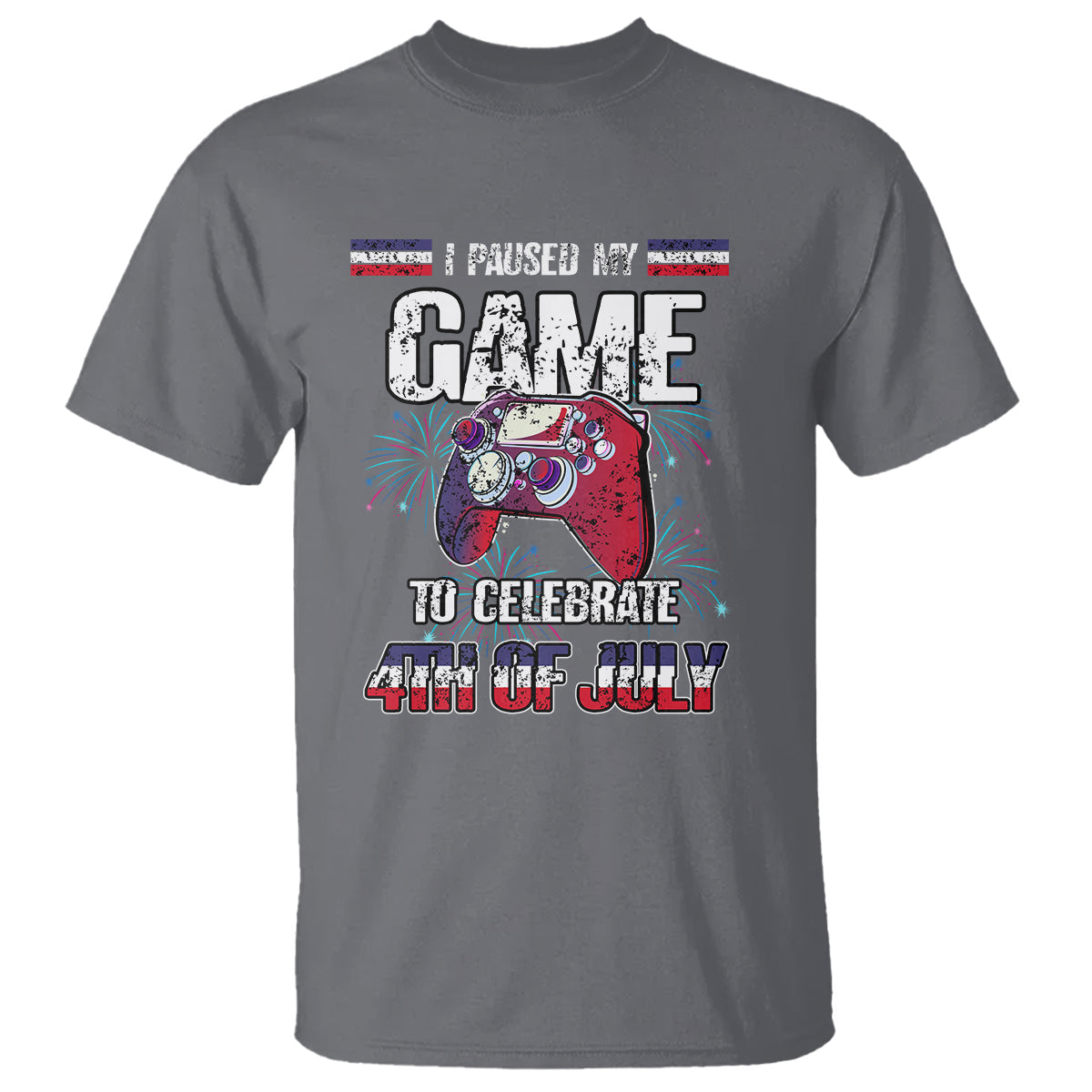 funny-4th-of-july-gamer-t-shirt-i-paused-my-game-to-celebrate-video-game-lover