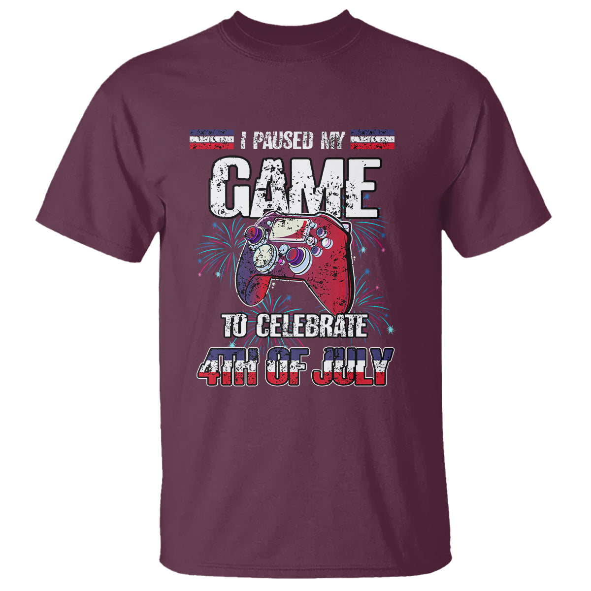 funny-4th-of-july-gamer-t-shirt-i-paused-my-game-to-celebrate-video-game-lover