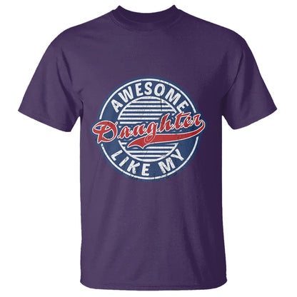 awesome-like-my-daughter-gag-gift-for-parents-day-t-shirt