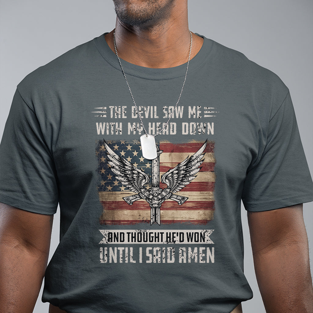 american-patriot-t-shirt-the-devil-saw-me-with-my-head-down-until-i-said-amen-us-flag