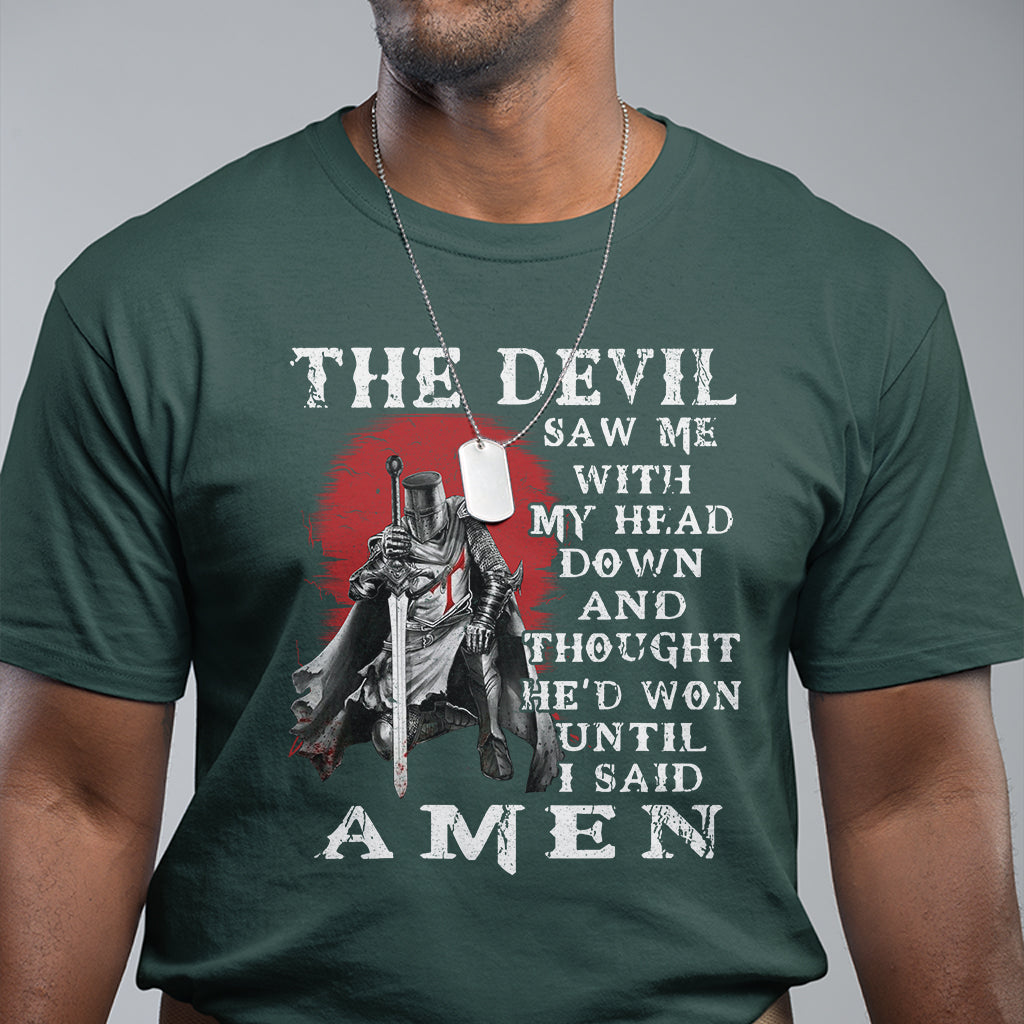 american-patriot-t-shirt-the-devil-saw-me-with-my-head-down-until-i-said-amen-us-soldier