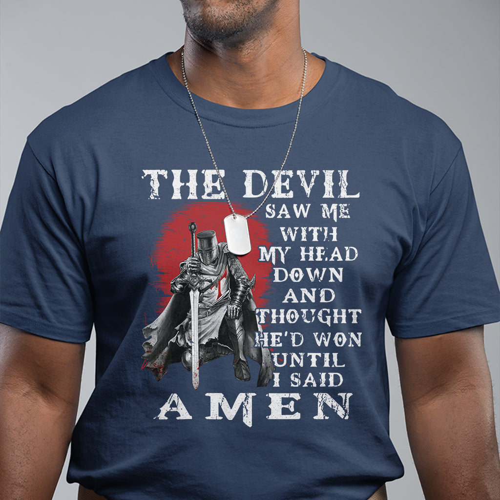 american-patriot-t-shirt-the-devil-saw-me-with-my-head-down-until-i-said-amen-us-soldier
