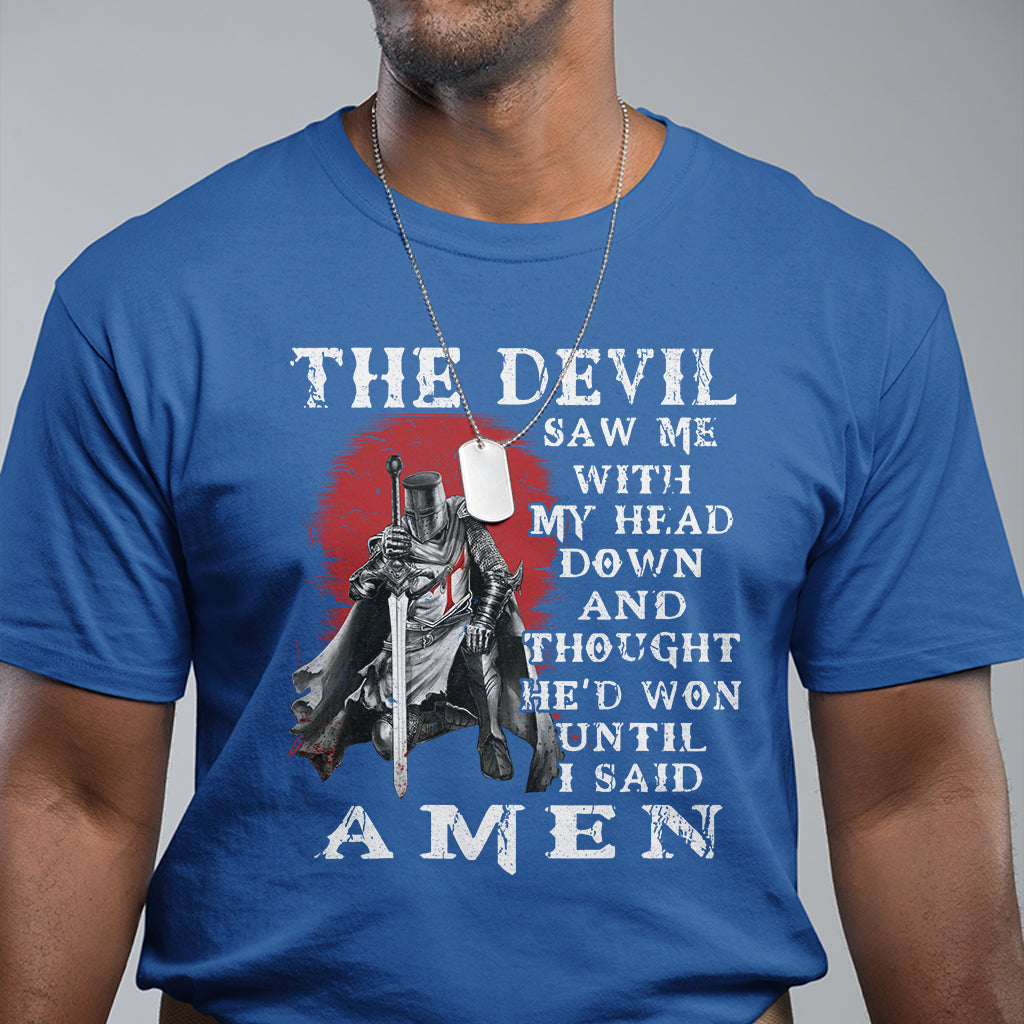 american-patriot-t-shirt-the-devil-saw-me-with-my-head-down-until-i-said-amen-us-soldier