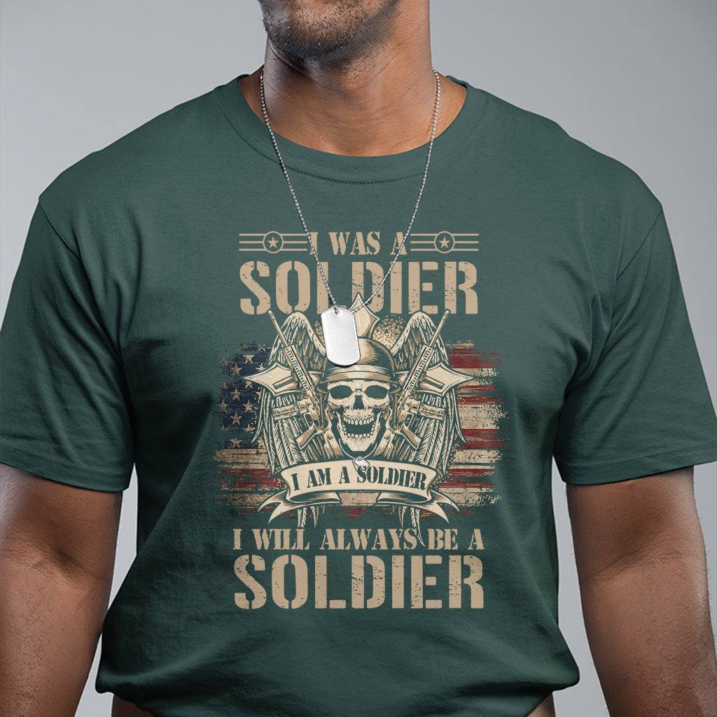 veteran-t-shirt-i-was-i-am-i-will-always-be-a-soldier-us-flag-american-skull