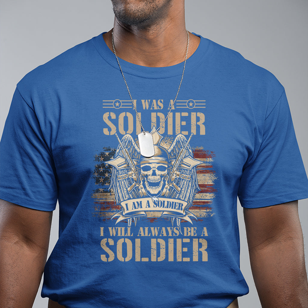 veteran-t-shirt-i-was-i-am-i-will-always-be-a-soldier-us-flag-american-skull