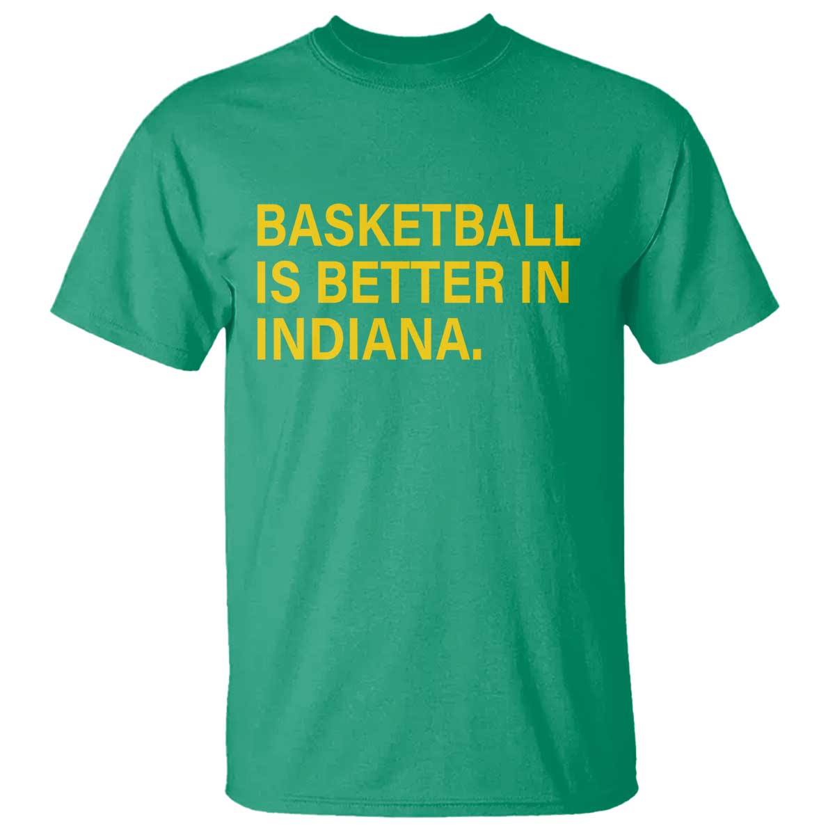 basketball-is-better-in-indiana-t-shirt-bold-yellow-statement-hoosier-hoops-fans