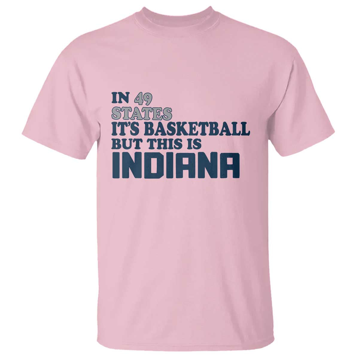 but-this-is-indiana-t-shirt-in-49-states-its-basketball-hoosier-pride