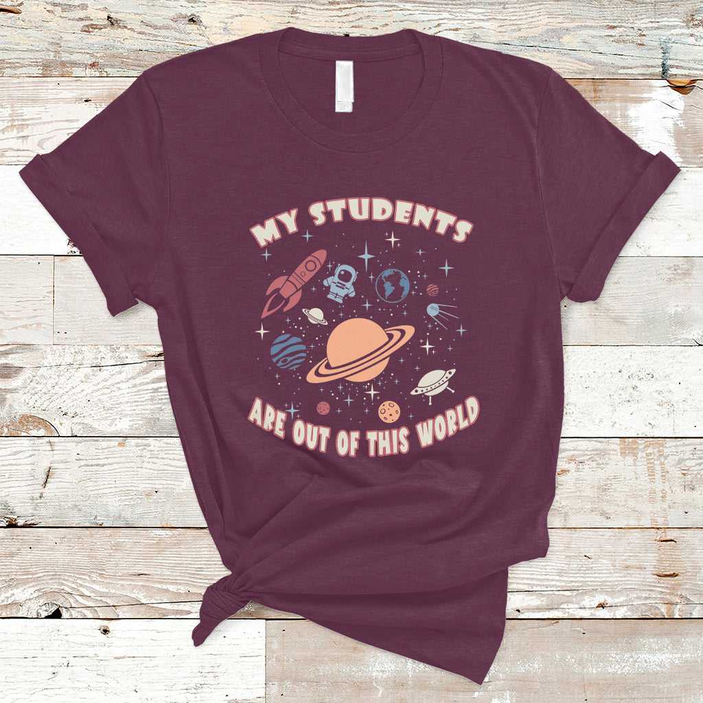 teacher-t-shirt-my-students-are-out-of-this-world-space-astronaut-teacher-t-shirt-back-to-school-shirt-gift-for-teacher-teaching