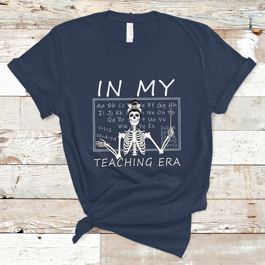 teacher-t-shirt-in-my-teaching-era-funny-back-to-school-skeleton-teacher-t-shirt-back-to-school-shirt-gift-for-teacher-teaching