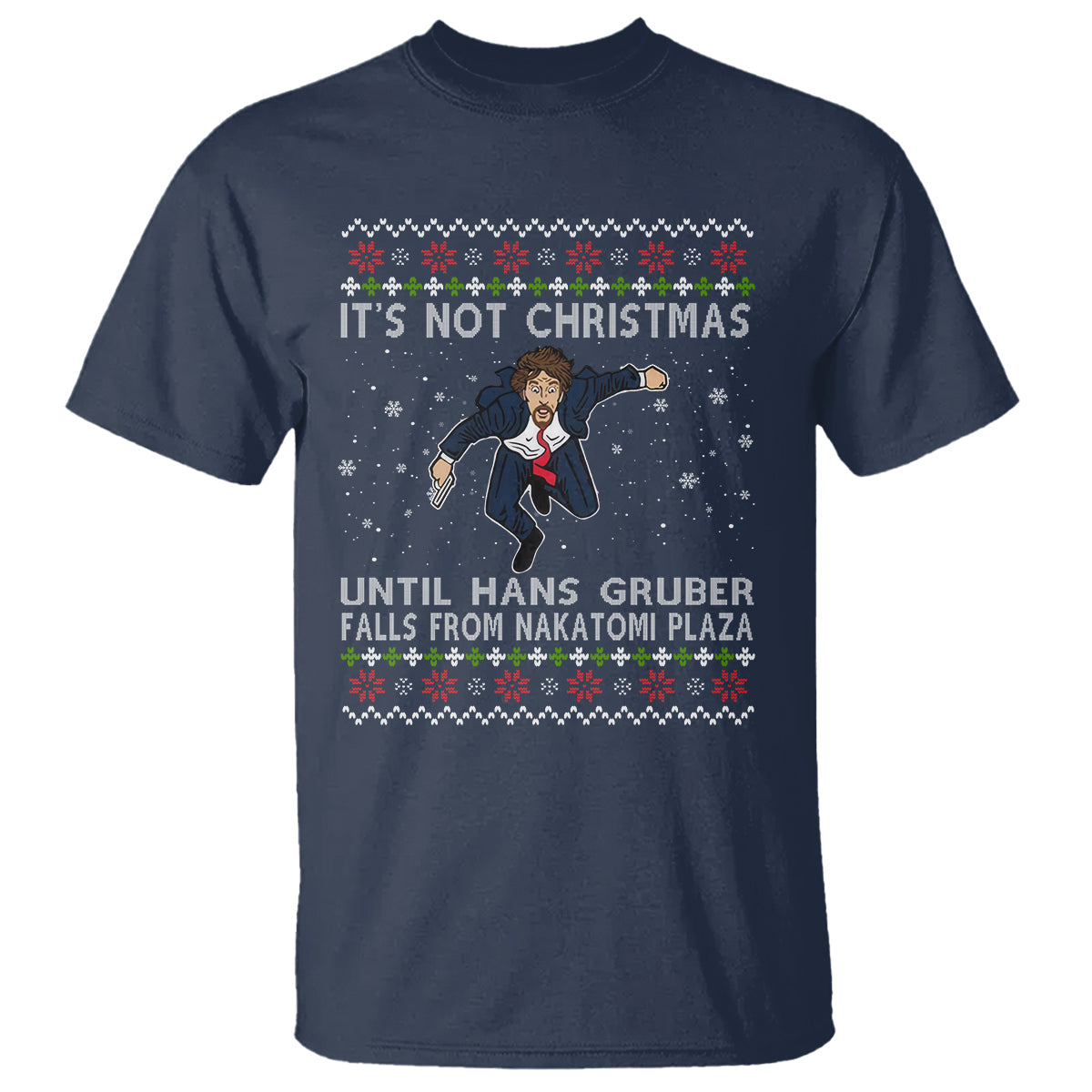 nakatomi-plaza-t-shirt-its-not-christmas-until-hans-gruber-falls-1
