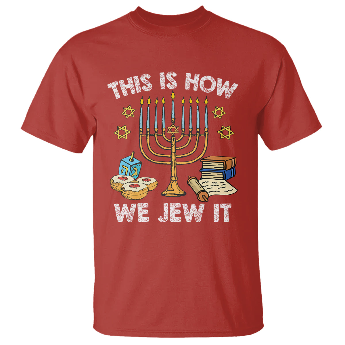 funny-hanukkah-t-shirt-this-how-we-jew-it-jewish-menorah-chanukah