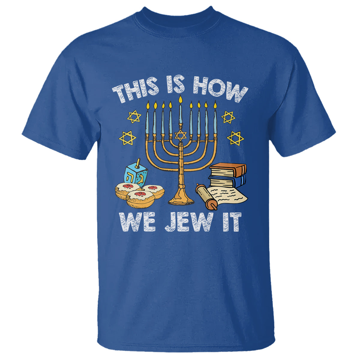 funny-hanukkah-t-shirt-this-how-we-jew-it-jewish-menorah-chanukah