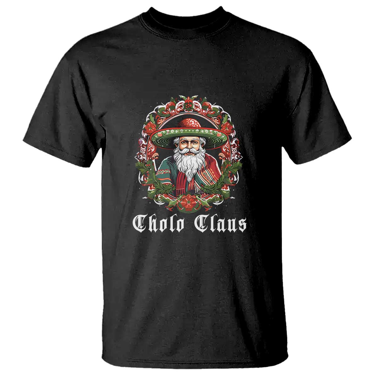 mexican-christmas-cholo-claus-santa-t-shirt-funny-xmas-in-mexico-latin-america