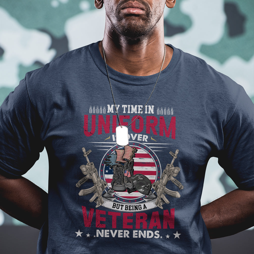 my-time-in-uniform-is-over-but-being-a-veteran-never-ends-us-veteran-pride-dog-tag-t-shirt