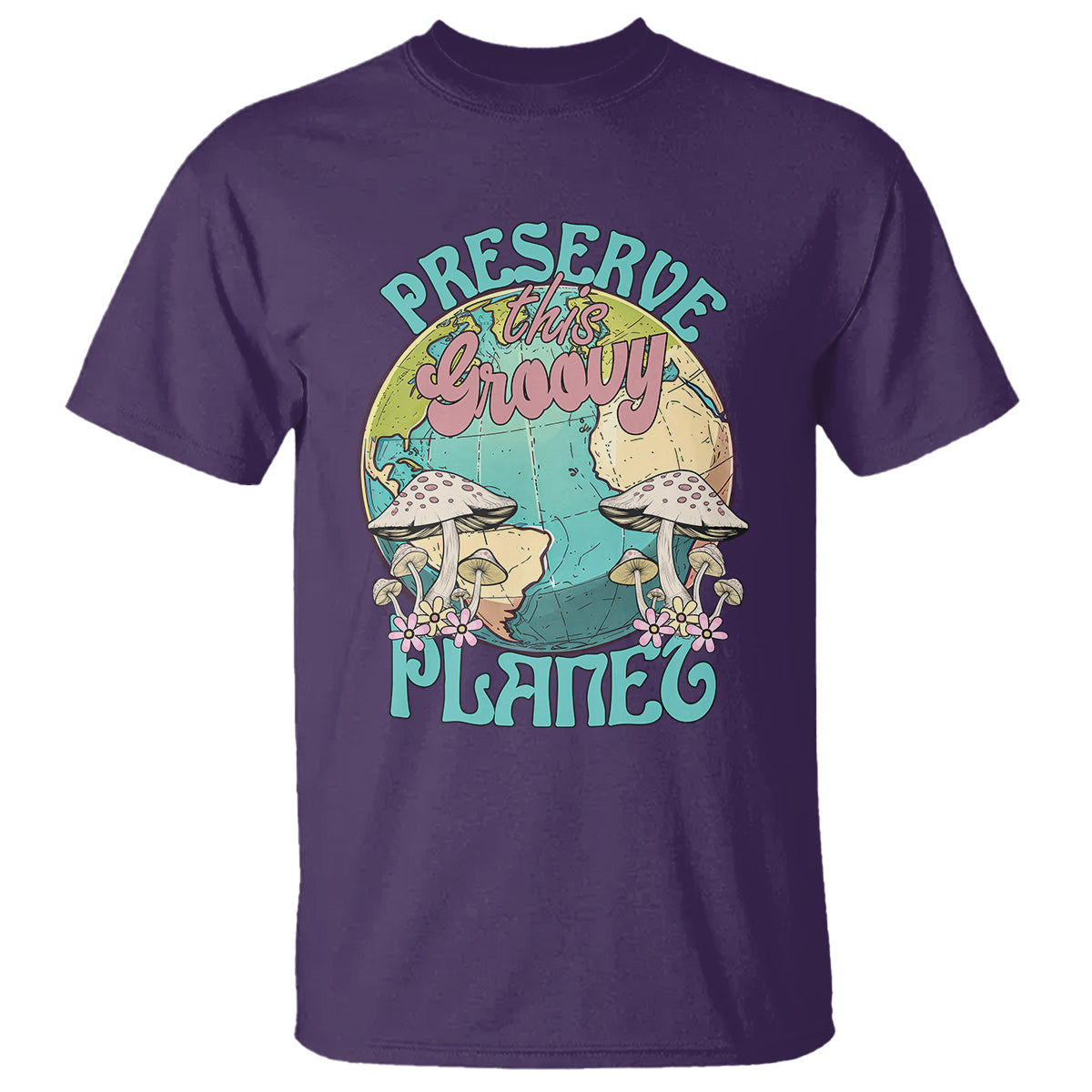 earth-day-t-shirt-preserve-this-groovy-planet