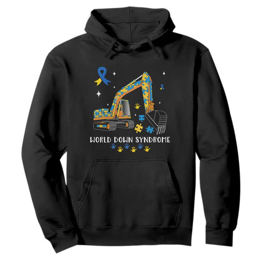 World Down Syndrome Support Day Bulldozer Hoodie
