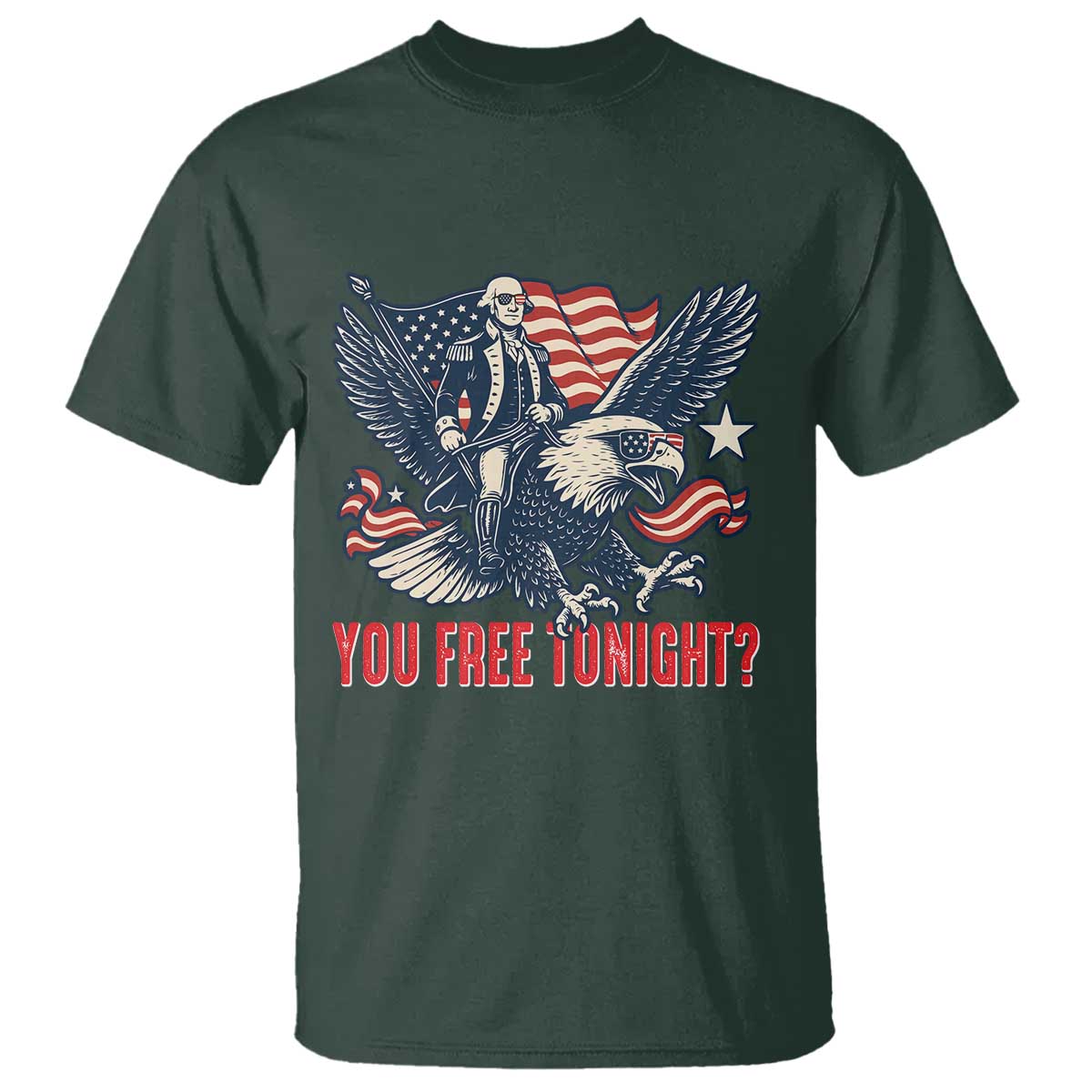 george-washington-rides-bald-eagle-t-shirt-you-free-tonight-patriotic-4th-of-july