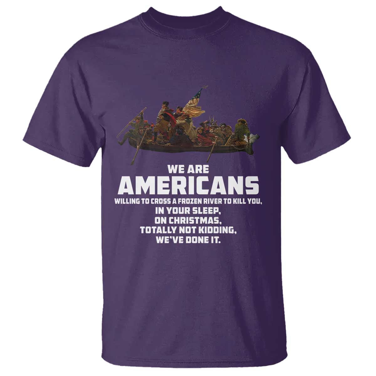we-are-americans-funny-patriotic-t-shirt-revolutionary-war