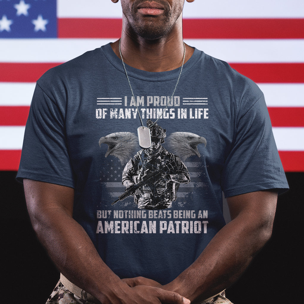 american-veteran-t-shirt-i-am-proud-of-many-things-in-life-but-nothing-beats-being-an-american-patriot