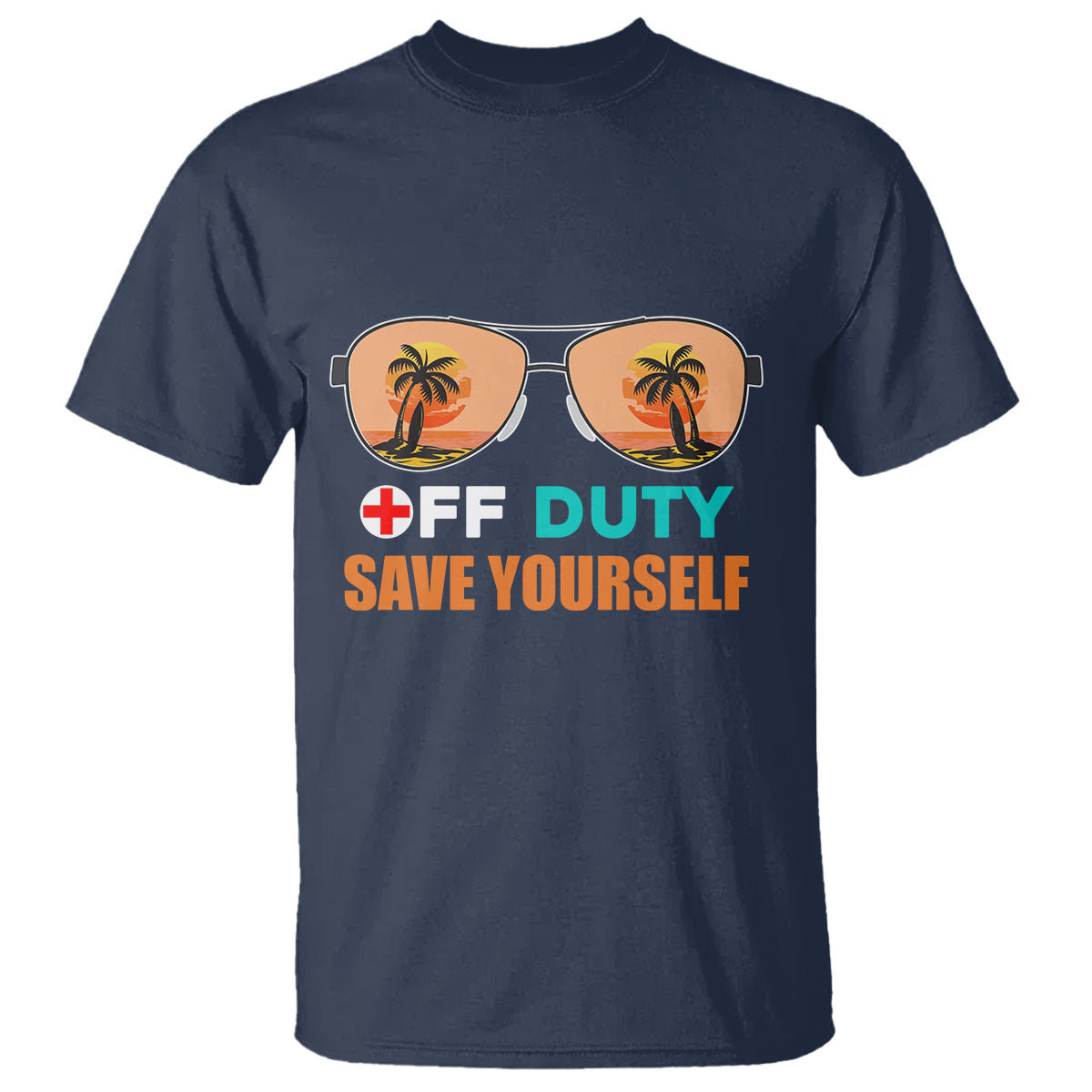 funny-nurse-t-shirt-funny-nurse-off-duty-save-yourself-vacation-mode-on-nurse