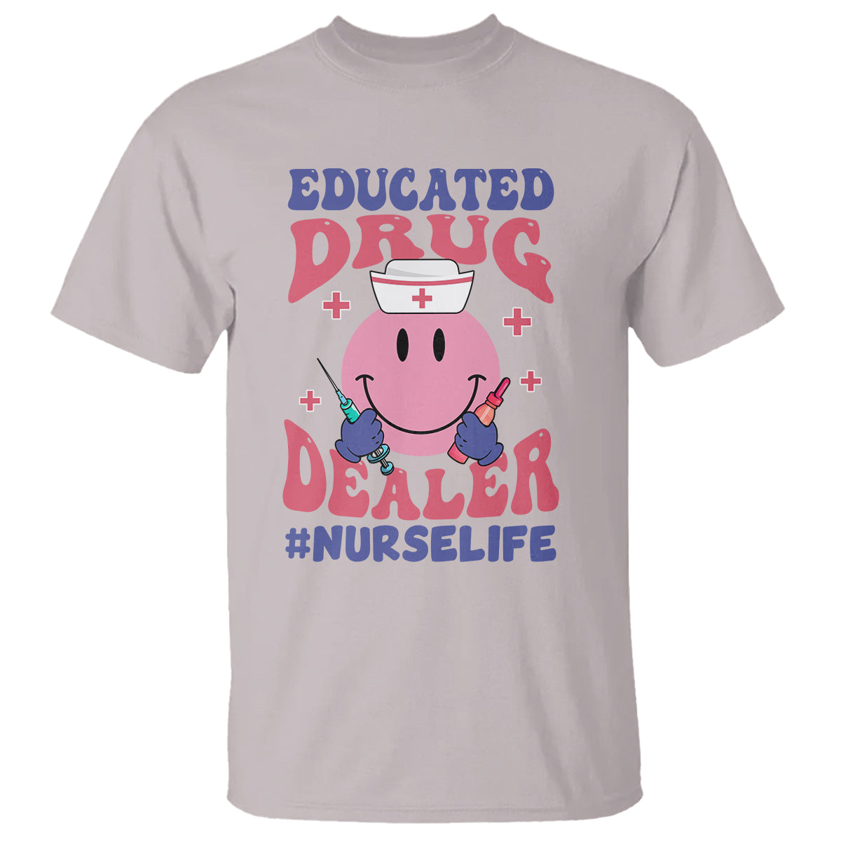 funny-nurse-t-shirt-educated-drug-dealer-nurse-life-groovy-funny-nurse