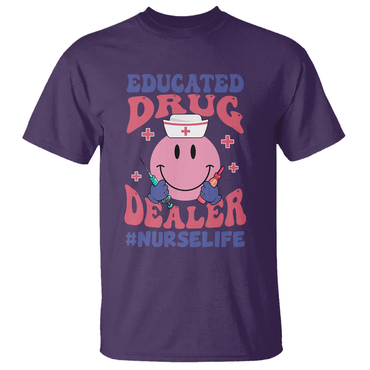 funny-nurse-t-shirt-educated-drug-dealer-nurse-life-groovy-funny-nurse