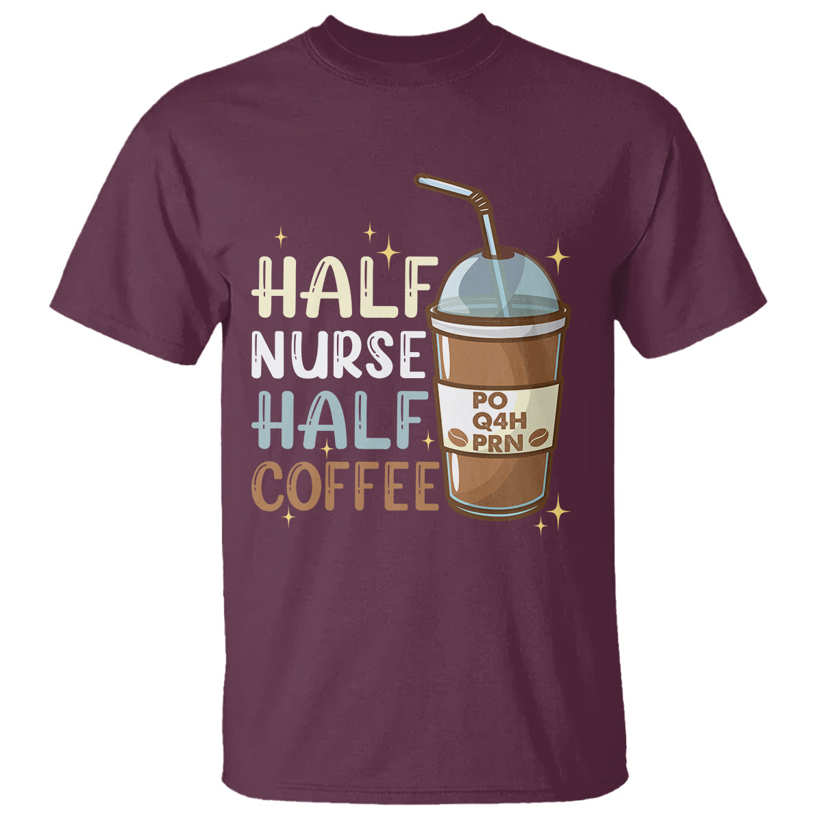funny-nurse-t-shirt-half-coffee-half-nurse-rn-lpn-medical-staffs-funny-nurse